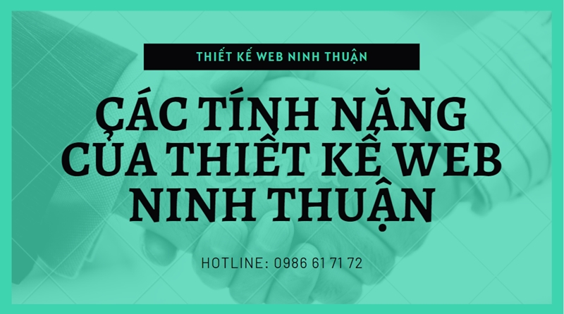 Các tính năng mới tối ưu công cụ bán hàng trên website của Thiết Kế Web Ninh Thuận