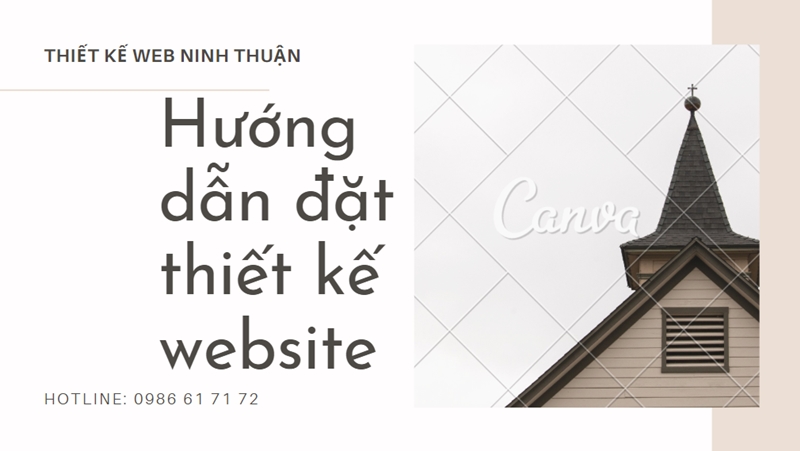 Hướng dẫn đặt thiết kế website giá rẻ tại Phan Rang Ninh Thuận