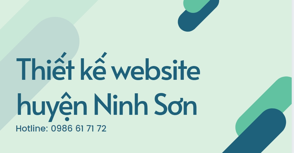 Công ty thiết kế website uy tín tại huyện Ninh Sơn Ninh Thuận và trên Toàn Quốc